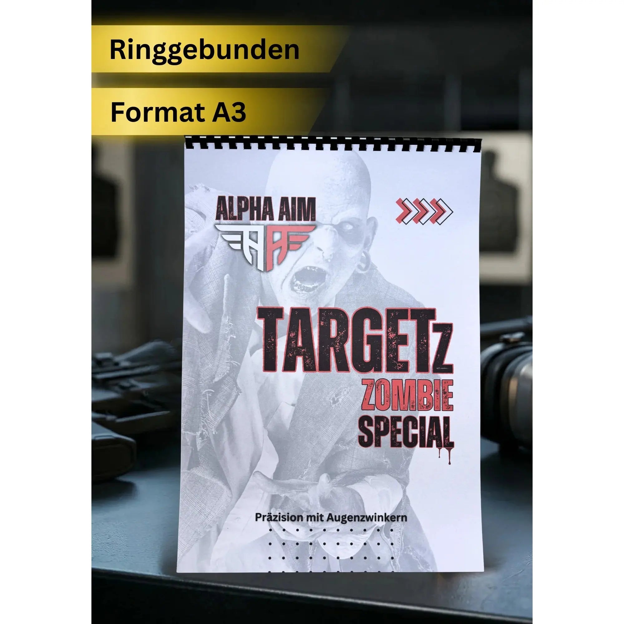 ALPHA AIM TARGETz Zombie Special ALA.ZOS – ringgebundener A3-Zielscheibenblock